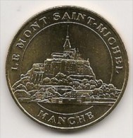 Médaille Abbaye Du Mont-Saint-Michel  2006  -  Neuve - Monnaie De Paris - 2006