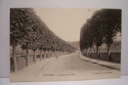 ATTICHY -  AVENUE DE LA GARE - Attichy