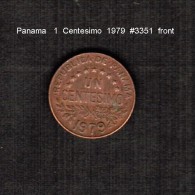 PANAMA    1  CENTESIMO   1979  (KM # 22) - Panamá