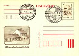 HUNGARY - 1989.Postal Stationery - 400th Anniversary Of Education At Hajdúszoboszló  FDC!!! - Ganzsachen