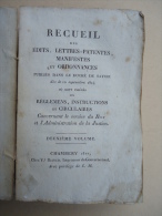 Histoire Duché De SAVOIE - Recueil Des Edits Lettres-patentes Manifestes Ordonnances Dès Le 10 Sept.1814 - Chambéry 1817 - Alpes - Pays-de-Savoie