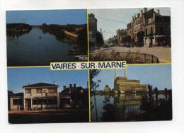 CPM  77 : VAIRES SUR MARNE   Multi Vues  A   VOIR  !!!! - Vaires Sur Marne