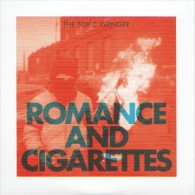 The TOXIC AVENGER - Romance And Cigarettes - CD - ELECTRO - Autres & Non Classés