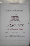 ETIQUETTE De VIN " LA SOURCE " - CHATEAU De La DEVEZE 34400 VERARGUES - Parfait état  - - Vin De Pays D'Oc