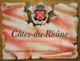 ETIQUETTE De VIN " CÔTES-du-RHÔNE Rosé En Vrac " - Les VIGNERONS De RASTEAU En Vaucluse - Parfait état  - - Côtes Du Rhône