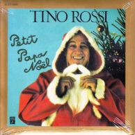 DISQUE 45 TOURS NEUF 1978 SOUS BLISTER D'ORIGINE TINO ROSSI CHANTE PETIT PAPA NOEL MINUIT CHRETIENS TROIS ANGES SONT VEN - Navidad