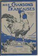 Musique : NOS CHANSONS FRANCAISES, N° 99, Décembre 1928, Partitions, Colas, Darcieux, Wyl, Weil, Ulrich, Breyton, Chenal - Muziek