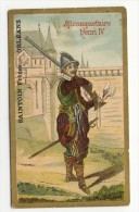 SAINTOIN FRERES à ORLEANS. -  Chromo  Mousquetaire Henri IV - Other & Unclassified