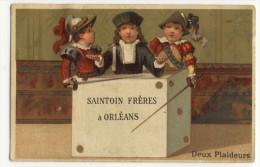 SAINTOIN FRERES à ORLEANS. -  Chromo  Enfants. Deux Plaideurs - Andere & Zonder Classificatie