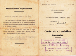 1940 - CARTE De CIRCULATION TEMPORAIRE De LE CREUSOT Pour AUTOMOBILE En SAONE ET LOIRE + RHONE + ALLIER + COTE D´OR - Guerra De 1939-45