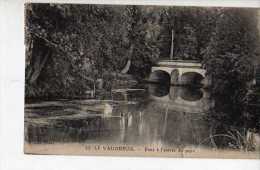 LE VAUDREUIL - Pont à L'entrée Du Pays - Le Vaudreuil