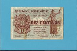 CÉDULA De 10 CENTAVOS - SÉRIE A21 - CASA DA MOEDA - PORTUGAL - EMERGENCY PAPER MONEY - NOTGELD - Portogallo