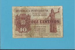 CÉDULA De 10 CENTAVOS - SÉRIE A46 - CASA DA MOEDA - PORTUGAL - EMERGENCY PAPER MONEY - NOTGELD - Portogallo