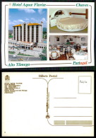 PORTUGAL COR 26620 - CHAVES - HOTEL AQUAE FLAVIAE - Vila Real