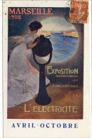 Carte Postale Ancienne Illustrée Marseille - Affiche De L'exposition Internationale D'Electricité 1908 - Internationale Tentoonstelling Voor Elektriciteit En Andere