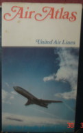 AIR ATLAS.UNITED AIR LINES.Fly The Friendly Skies Of United - Publicidad