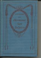 La Hermana San Sulpicio Por Armando Palacio Valdes - Literatura