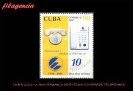 CUBA MINT. 2005-08 X ANIVERSARIO DE LA COMPAÑÍA TELEFÓNICA ETECSA - Nuevos