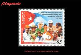 CUBA MINT. 2005-15 SEGURIDAD SOCIAL PARA TODOS - Ongebruikt