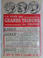 AFFICHE ANCIENNE ORIGINALE-GUERRE 1914-1918-LA VOIX DES GRANDS TRIBUNS DU PEUPLE-BLANQUI-JAURES-VAI LLANT-PARIS MOTTI - Affiches