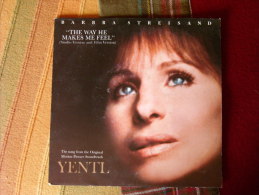 Vinyle 45 T Barbra Streisand : The Way He Makes Me Feel ( Yentl ) 1983 - Filmmusik