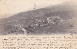 SUISSE,SWITZERLAND,SVIZZE RA,HELVETIA,SWISS,SCHWEIZ ,LES  HAUTS GENEVEYS EN 1907,neuchatel,val De Ruz,village - Geneveys