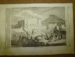 12 Juin 1834 MAGASIN UNIVERSEL : Château Saint-Elme Et L'Oeuf à NAPLES (Napoli);Jean Goujon;Monuments Penchés - 1800 - 1849