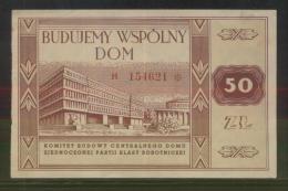 POLAND 1950S FUND RAISING COUPON FOR BUILDING OF COMMON BUILDING FOR THE UNITED WORKING CLASS PARTY 50ZL SERIES H - Unclassified