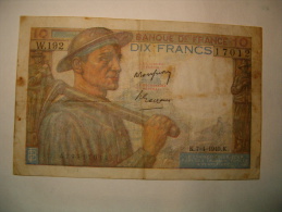 BILLET  10 Francs  (mineur ) Type 1941 - 7- 4- 1949 - 10 F 1941-1949 ''Mineur''