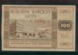 POLAND 1950S FUND RAISING COUPON FOR BUILDING OF COMMON BUILDING FOR THE UNITED WORKING CLASS PARTY 100ZL SERIES F - Unclassified