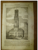 3 Juillet 1834 MAGASIN UNIVERSEL :Tour Du Beffroy à GAND ;La Table Ronde(St-Gréal);Ecriture-symbole;Origine Des Cloches - 1800 - 1849