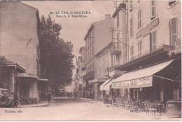 LE TEIL D'ARDECHE - Rue De La République - Le Teil