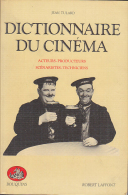 C1 Tulard DICTIONNAIRE DU CINEMA Acteurs Producteurs Scenaristes Techniciens - Magazines