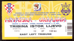 Football CROATIA  Vs UKRAINE Ticket EAST LEFT TRIBUNE 06.06. 2009. FIFA WORLD CUP 2010.  Qall. - Tickets & Toegangskaarten