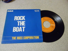 THE  HUES CORPORATION    2 TITRES ROCK THE BOAT  ALL GOIN ..DOWN TOGETHER  Voir Photos - Rock