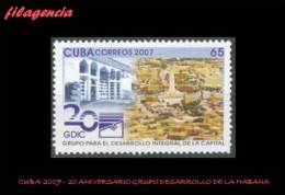 CUBA MINT. 2007-19 XX ANIVERSARIO DEL GRUPO DE DESARROLLO DE LA CIUDAD DE LA HABANA - Ongebruikt