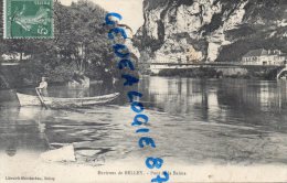 01 - ENVIRONS DE BELLEY   PONT DE LA BALME - EDITEUR LIBRAIRIE MONTBARBON - Belley