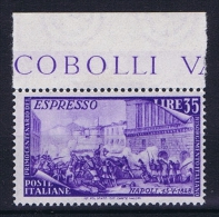 Italy:   Sa E 32  Mi 760 MNH/** - Eilpost/Rohrpost