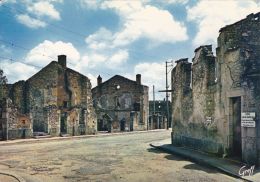 Cp , 87 , ORADOUR-SUR-GLANE , Cité Martyre - 10 Juin 1944 , Grand'rue Où Passait Le Tramway De Limoges - Oradour Sur Glane