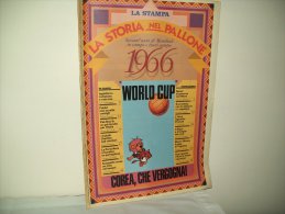 La Storia Del Pallone (Supplemento A La Stampa 1995) "Sessant´anni Di Mondiali"  1966 - Sport