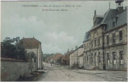 CHALINDREY Rue De Langres Et Hôtel De Ville (Colorisée, Café Restaurant) - Chalindrey