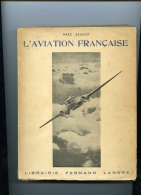 L´AVIATION Française Marc Benoit - Aviación