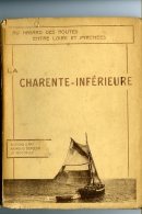 La Charente Inférieure Ref B - Poitou-Charentes