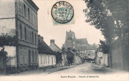 SAINT RIQUIER (80) ROUTE D'ABBEVILLE - Saint Riquier