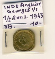 COMPAGNIE DES INDES # INDE INDIA # 1943 # 1/2  ANNA # George VI - Colonie