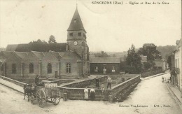 Songeons (60) Eglise Et Rue De La Gare - Songeons