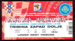Football  CROATIA  Vs KAZAKHSTAN  Ticket  LOWER WEST TRIBUNE  06.11.2008. FIFA WORLD CUP 2010.  QUAL - Tickets & Toegangskaarten