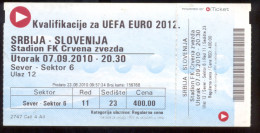 Football  SERBIA  Vs SLOVENIA  Ticket   07.09.2010. UEFA EURO 2012.  QUALIFIER - Tickets & Toegangskaarten