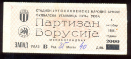 Football Partizan Belgrade Vs BORUSSIA MONCHENGLADBACH  Ticket  01.10. 1986. UEFA CUP - Tickets & Toegangskaarten