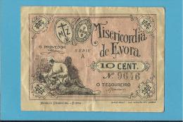 ÉVORA - ESCASSA - CÉDULA De 10 CENTAVOS - ND - PORTUGAL - EMERGENCY PAPER MONEY - NOTGELD - Portogallo